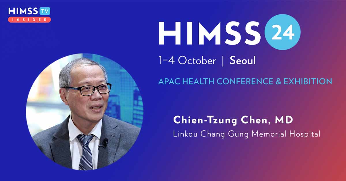 Dr Chien-Tzung Chen 4t Linkou Chang Gung Memorial Hospital_HIMSS24 APAC