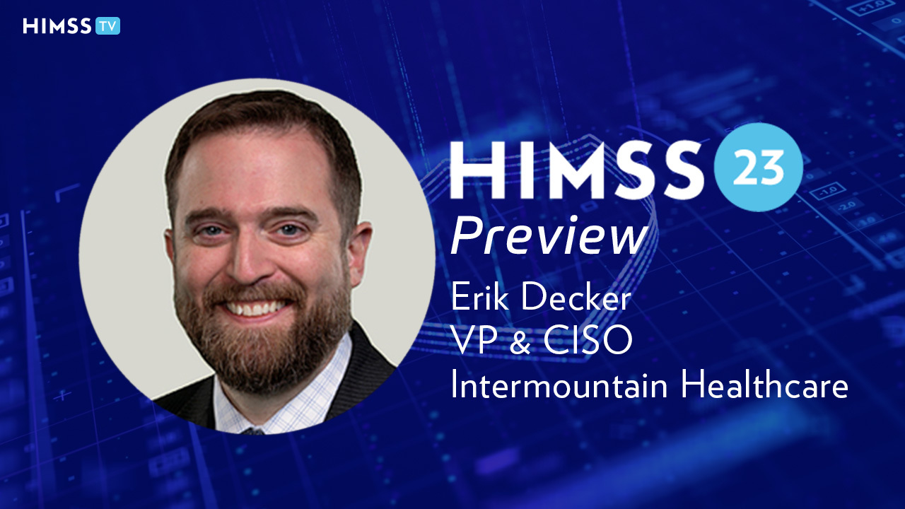 Intermountain Healthcare VP and CISO Erik Decker