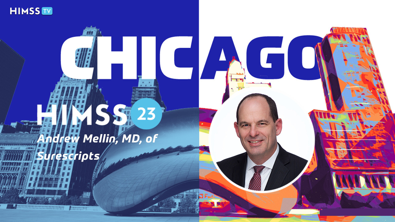 Dr. Andrew Mellin, CMIO at Surescripts.
