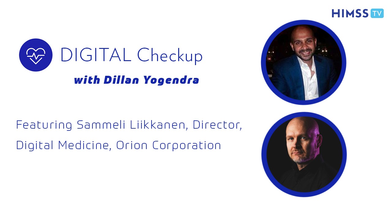 Sammeli Liikkanen, director of digital medicine at Orion Corporation and Dillan Yogendra