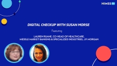 Lauren Ruane, co-head of Healthcare for J.P. Morgan’s Middle Market Banking & Specialized Industries and Susan Morse