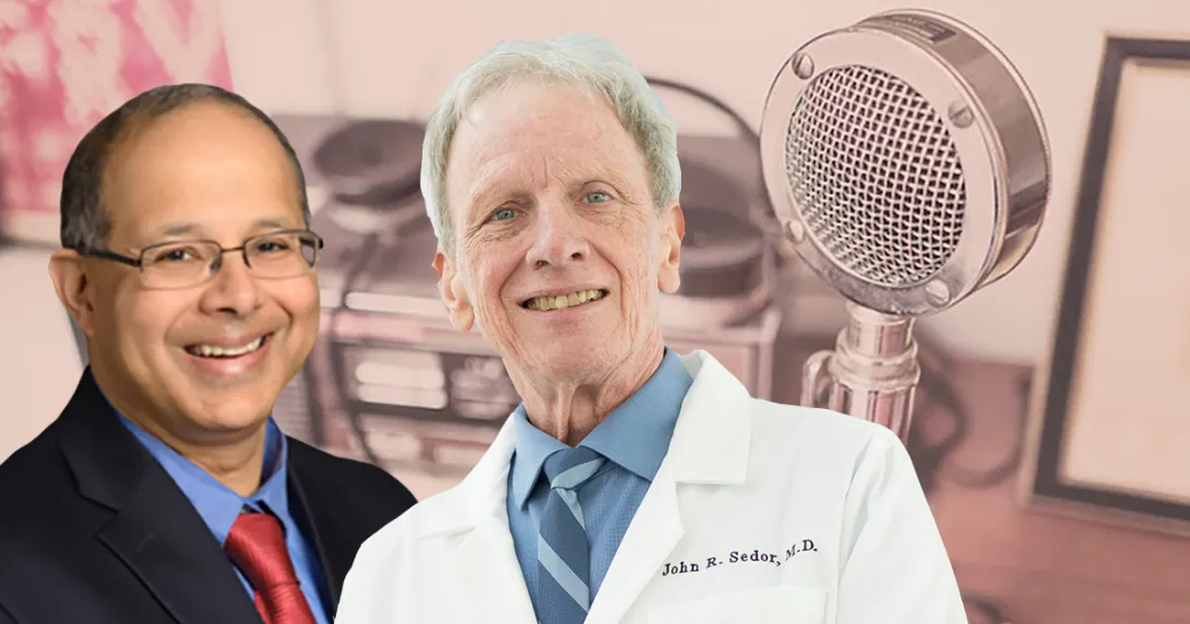 Podcast guests Dr. John Sedor and Dr. Prabir Roy-Chaudhury