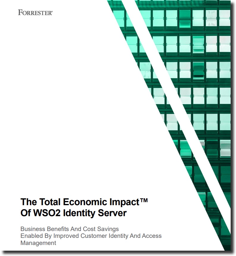 The Total Economic Impact™ of WSO2 Identity Server