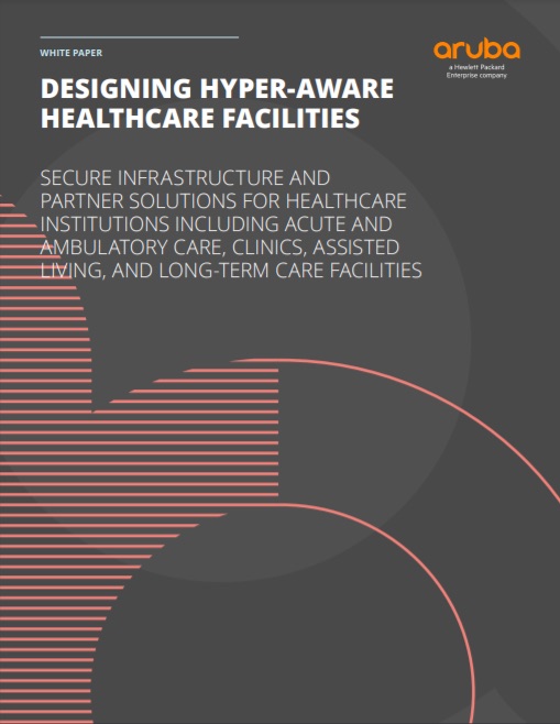 Designing Hyper-Aware Healthcare Facilities 